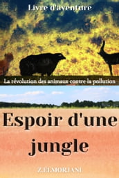 Espoir d une jungle