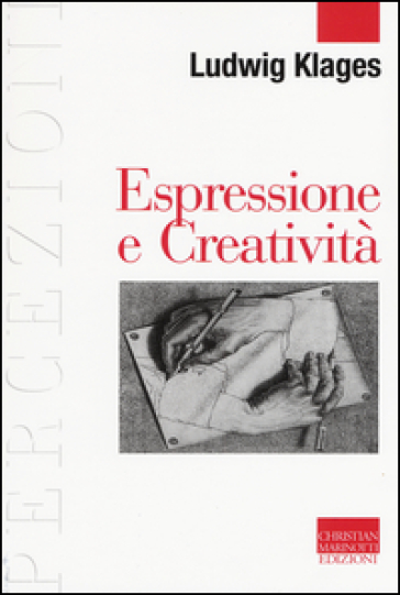 Espressione e creatività - Ludwig Klages