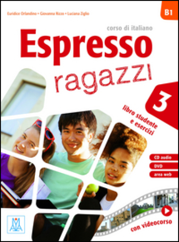 Espresso ragazzi. Con CD-Audio. 3. - Giovanna Rizzo - Euridice Orlandino - Luciana Ziglio