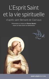 L Esprit Saint et la vie spirituelle