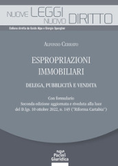 Espropriazioni immobiliari. Delega, pubblicità e vendita. Con formulario