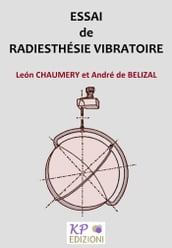 Essai de Radiesthésie Vibratoire