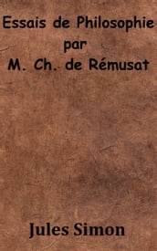 Essais de Philosophie par M. Ch. de Rémusat