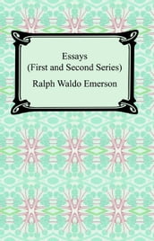 Essays: First and Second Series