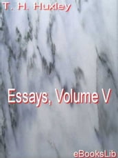 Essays, Volume V