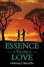 Essence Of Falling In Love