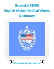 Essential 18000 English-Malay Medical Words Dictionary