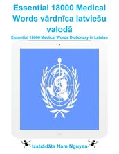 Essential 18000 Medical Words vrdnca latviešu valod