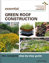 Essential Green Roof Construction