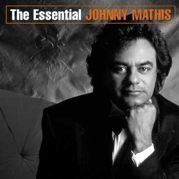 Essential - Johnny Mathis