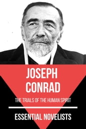 Essential Novelists - Joseph Conrad