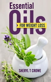 Essential Oils for Weight Loss