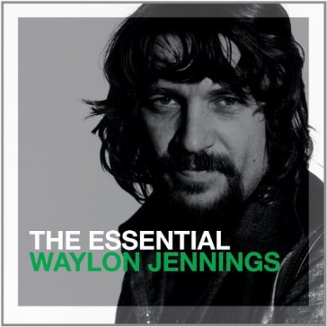 Essential - Waylon Jennings