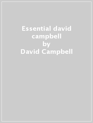 Essential david campbell - David Campbell