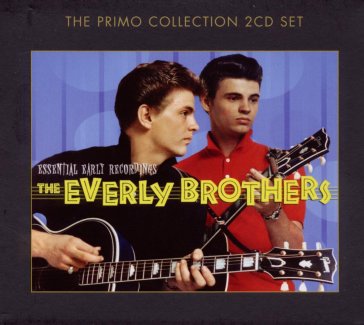 Essential early recordin - Everly Brothers