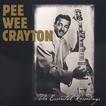 Essential recordings -10t - Pee Wee Crayton