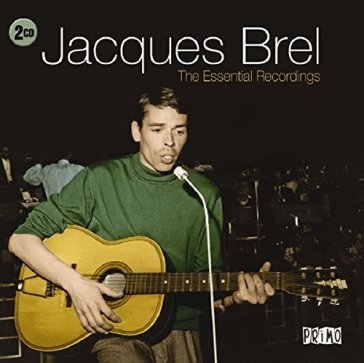 Essential recordings - Jacques Brel
