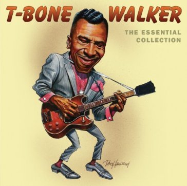 Essential t-bone walker - T-Bone Walker