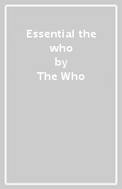 Essential the who