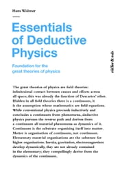 Essentials of Deductive Physics