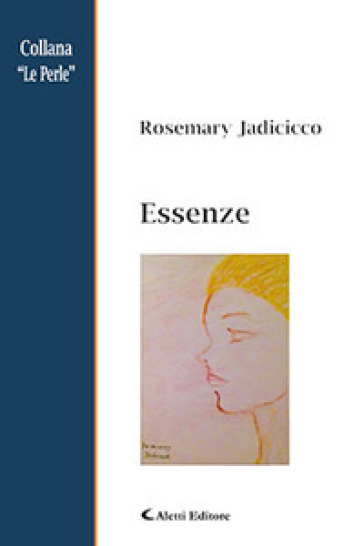 Essenze - Rosemary Jadicicco