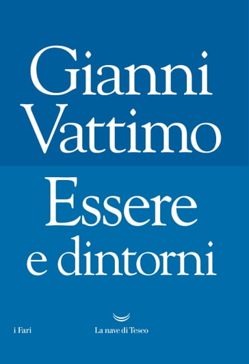 Essere e dintorni - Gianni Vattimo