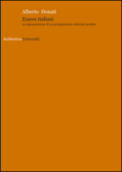 Essere italiani. La riproposizione di un protagonismo culturale perduto