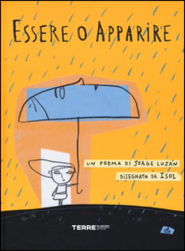 Essere o apparire - Jorge Lujan - Isol