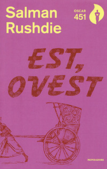Est, Ovest - Salman Rushdie