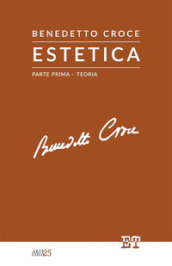 Estetica. 1: Teoria