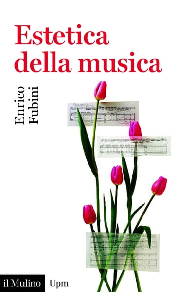Estetica della musica - Enrico Fubini