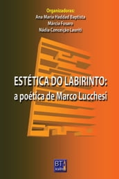 Estética do Labirinto