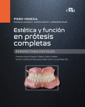 Estética y función en prótesis completas. Perspectivas digitales