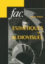 Esthétiques de l audiovisuel