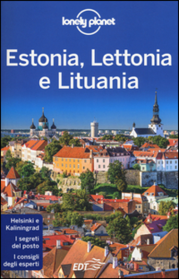 Estonia, Lettonia e Lituania - Peter Dragicevich - Hugh McNaughtan - Leonid Ragozin