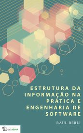 Estrutura da informação na prática e engenharia de software