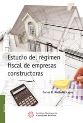 Estudio del régimen fiscal de empresas constructoras