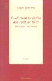 Esuli russi in Italia dal 1905 al 1917. Riviera ligure, Capri, Messina