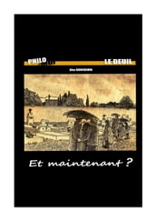 Et maintenant ?