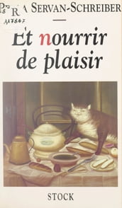 Et nourrir de plaisir