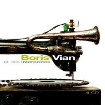 Et ses interpretes - Boris Vian