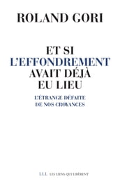 Et si l effondrement avait déjà eu lieu