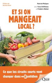 Et si on mangeait local ?