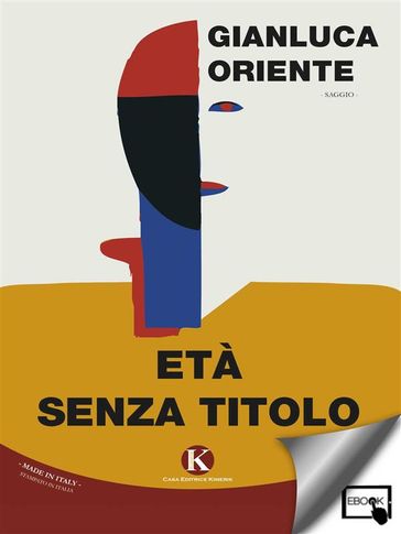 Età senza titolo - Gianluca Oriente