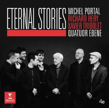 Eternal stories - Quatuor Ebene( Quart