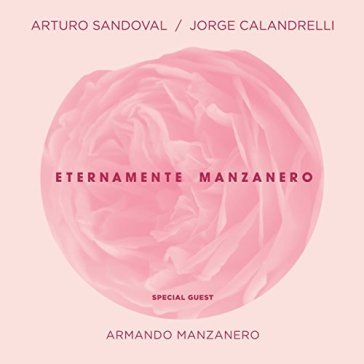 Eternamente manzanero - Arturo Sandoval