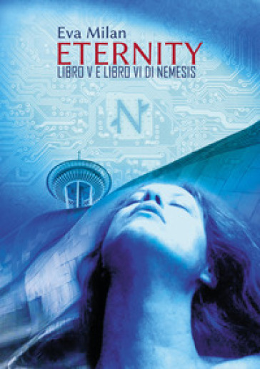 Eternity. Nemesis. 5-6. - Eva Milan