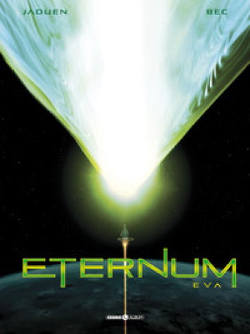 Eternum. 3: Eva - Christophe Bec