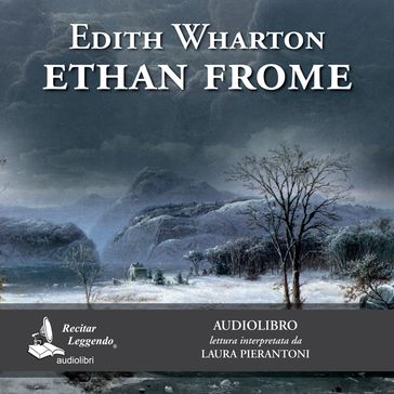 Ethan Frome - Edith Wharton