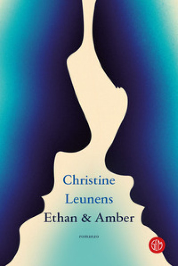 Ethan &amp; Amber - Christine Leunens